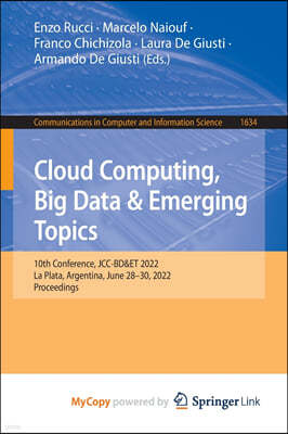 Cloud Computing, Big Data & Emerging Topics