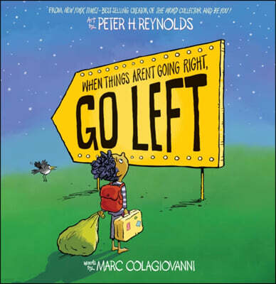 When Things Aren't Going Right, Go Left