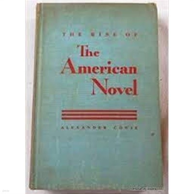 The Rise of The American Novel (Hardcover)