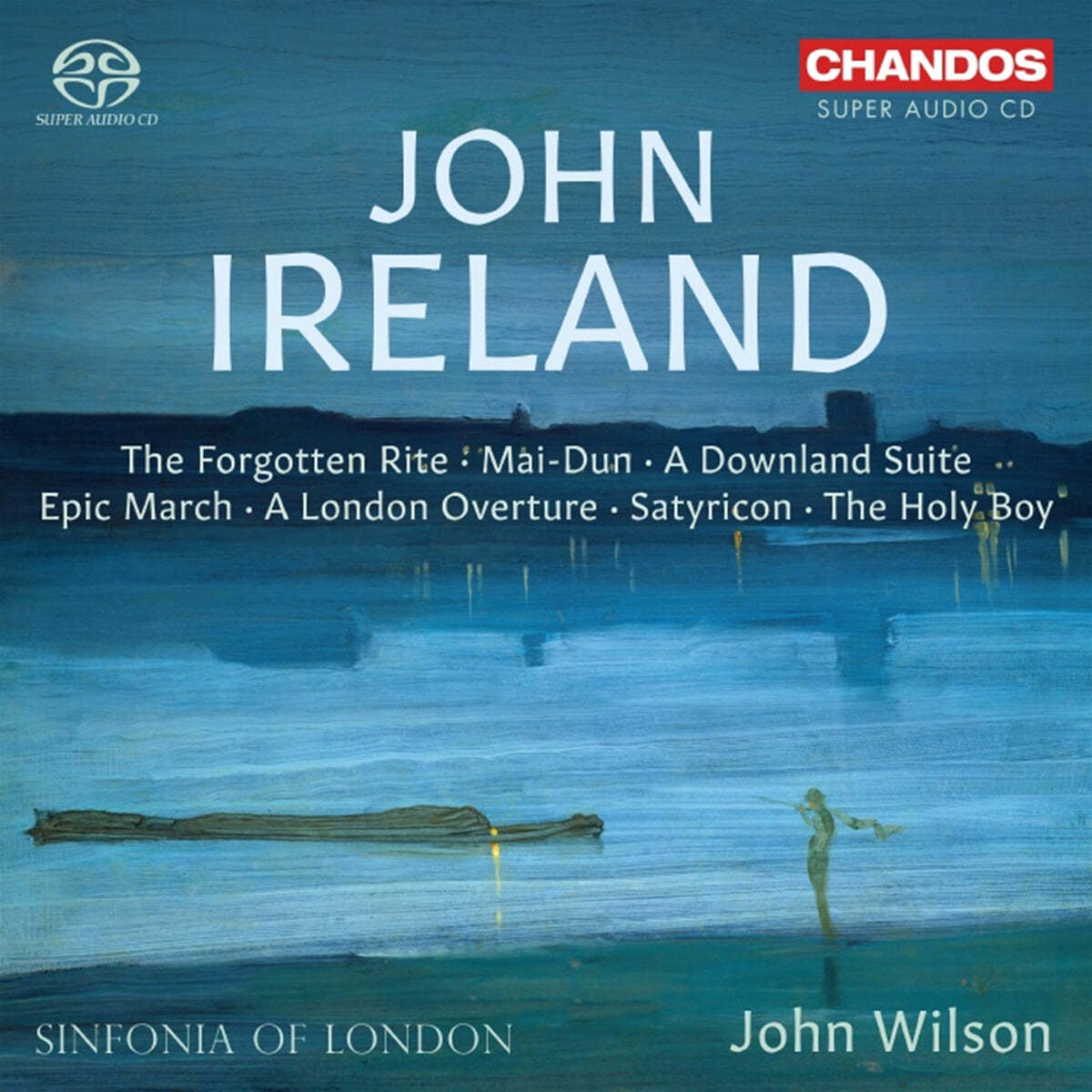 John Wilson 존 아일랜드: 관현악 작품집 (John Ireland: Orchestral Works)