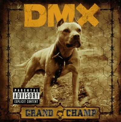 DMX  - Grand Champ(US발매)