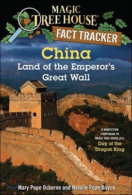 (Magic Tree House Fact Tracker #31) China : Land of the Emperor's Great Wall