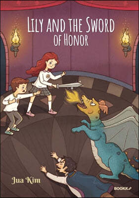 Lily and the Sword of Honor