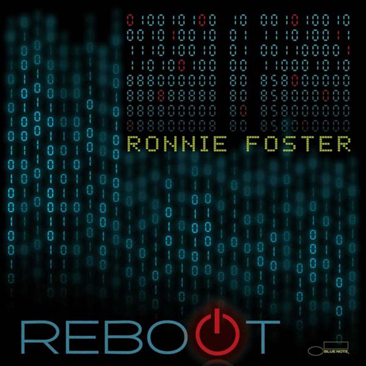 Ronnie Foster (로니 포스터) - Reboot 