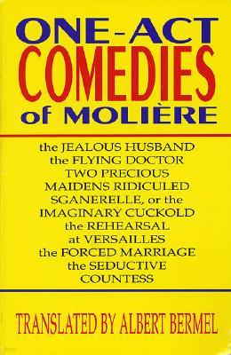 One-Act Comedies of Moliere: Seven Plays