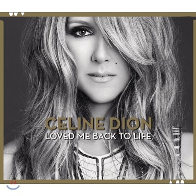 Celine Dion - Loved Me Back To Life (Deluxe Version)