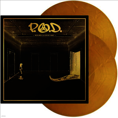 P.O.D.,Payable On Death — When Angels & Serpents Dance (Remastered) 앨범 커버