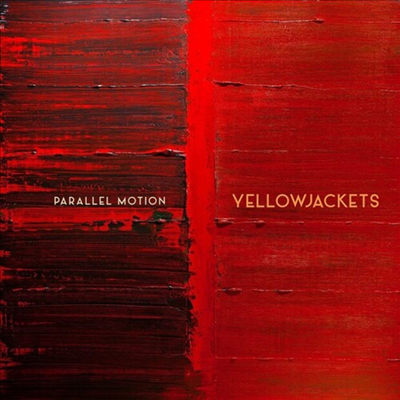 Yellowjackets - Parallel Motion (CD)