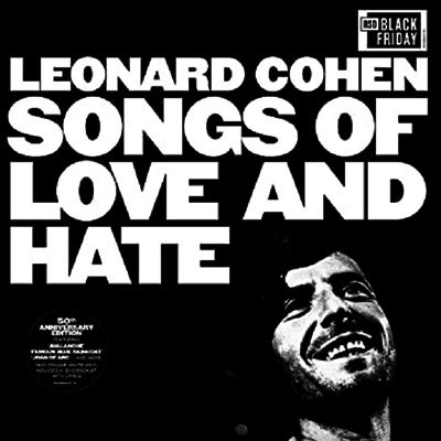 Leonard Cohen — Songs Of Love And Hate (RSD 50th Anniversary) 앨범 커버