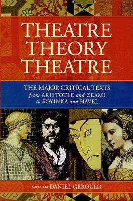 Theatre/Theory/Theatre