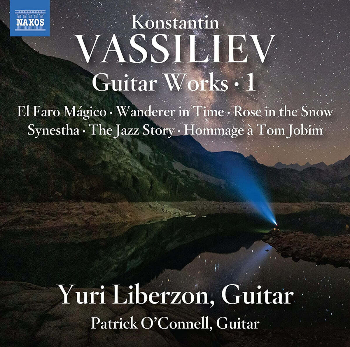 Yuri Liberzon 콘스탄틴 바실리에프: 기타 작품 1집 (Konstantin Vassiliev: Guitar Works 1)