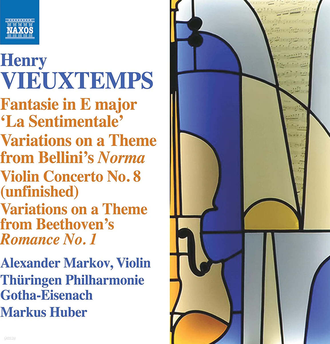 Alexander Markov 비외탕: 바이올린과 오케스트라를 위한 작품집 (Henry Vieuxtemps: Fantasie in E Major 'lL Sentimentale')