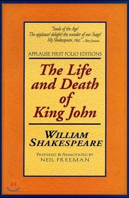 The Life and Death of King John