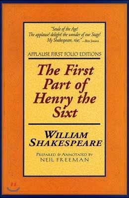 The First Part of Henry the Sixth