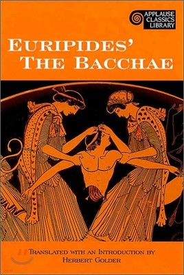 Euripides' the Bacchae