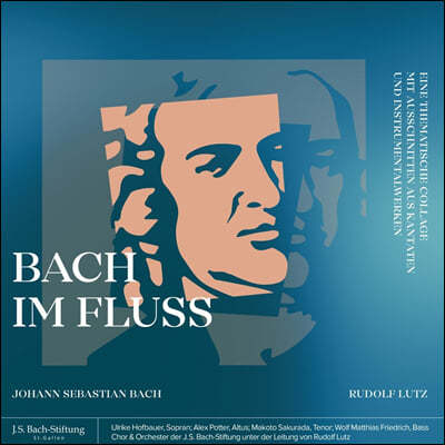 Rudolf Lutz  ð  (J.S. Bach: Im Fluss)