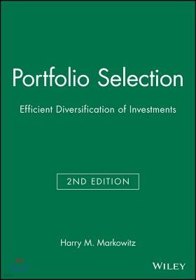 Portfolio Selection: Efficient Diversification of Investments