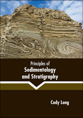 Principles of Sedimentology and Stratigraphy