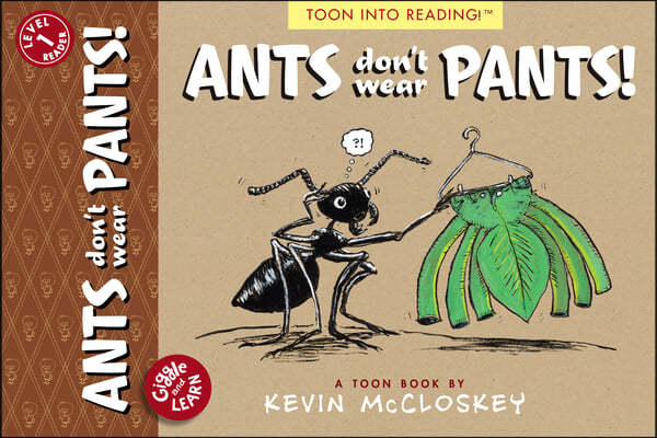 Ants Don't Wear Pants!: Toon Level 1