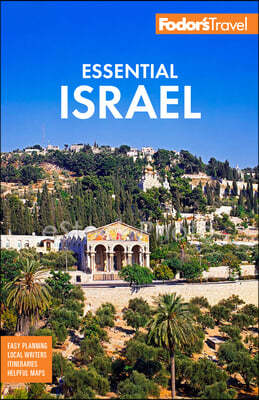 Fodor's Essential Israel: With the West Bank and Petra