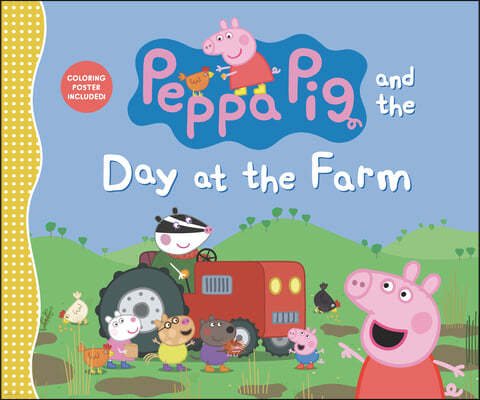 Peppa Pig and the Day at the Farm