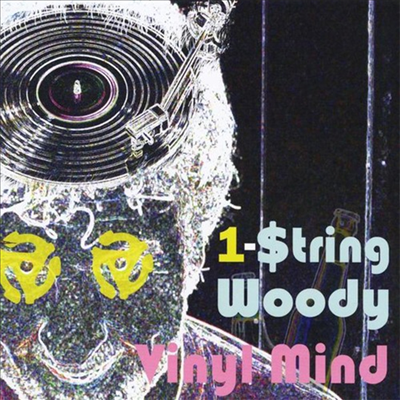 1-String Woody - Vinyl Mind (CD)