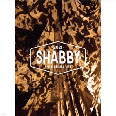 Nishikido Ryo (ϽŰ ) - Live 2021 'Shabby' (ڵ2)(2DVD+Photobook) (Ư)