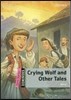 [NEW] Dominoes Quick Starter: Crying Wolf and Other Tales