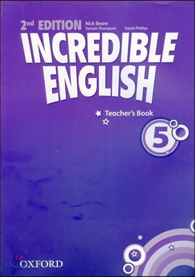 Incredible English: 5: Teacher's Book