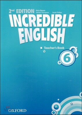 Incredible English: 6: Teacher's Book