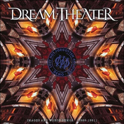 Dream Theater (帲 þ) - Lost Not Forgotten Archives: Images And Words Demos (1989-1991) [3LP+2CD]