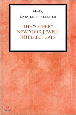 The Other New York Jewish Intellectuals