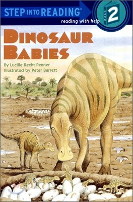 Step Into Reading 2 : Dinosaur Babies