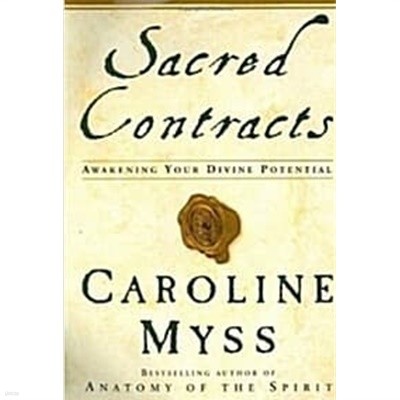 Sacred Contracts: Awakening Your Divine Potential