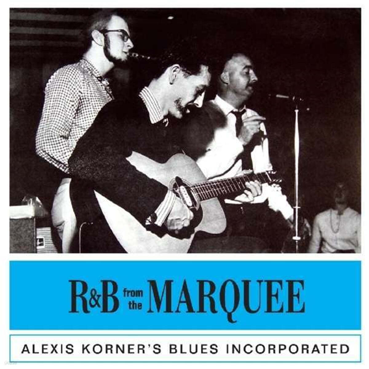 Alexis Korner (알렉시스 코너) - R&B From The Marquee