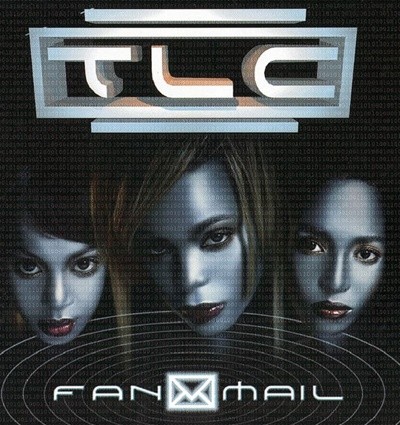 티엘씨 (TLC) -  Fanmail