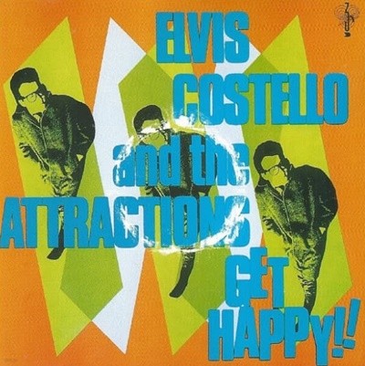 엘비스 코스텔로 앤 디 어트랙션스 (Elvis Costello & The Attractions) -  Get Happy!!(UK발매