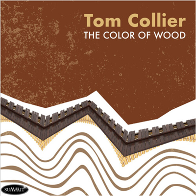Tom Collier - The Color Of Wood (CD)