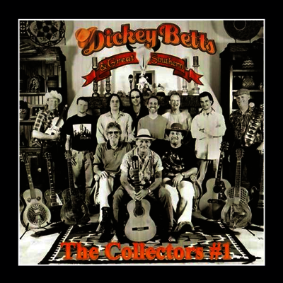 Dickey Betts & Great Southern — Collectors #1 앨범 커버