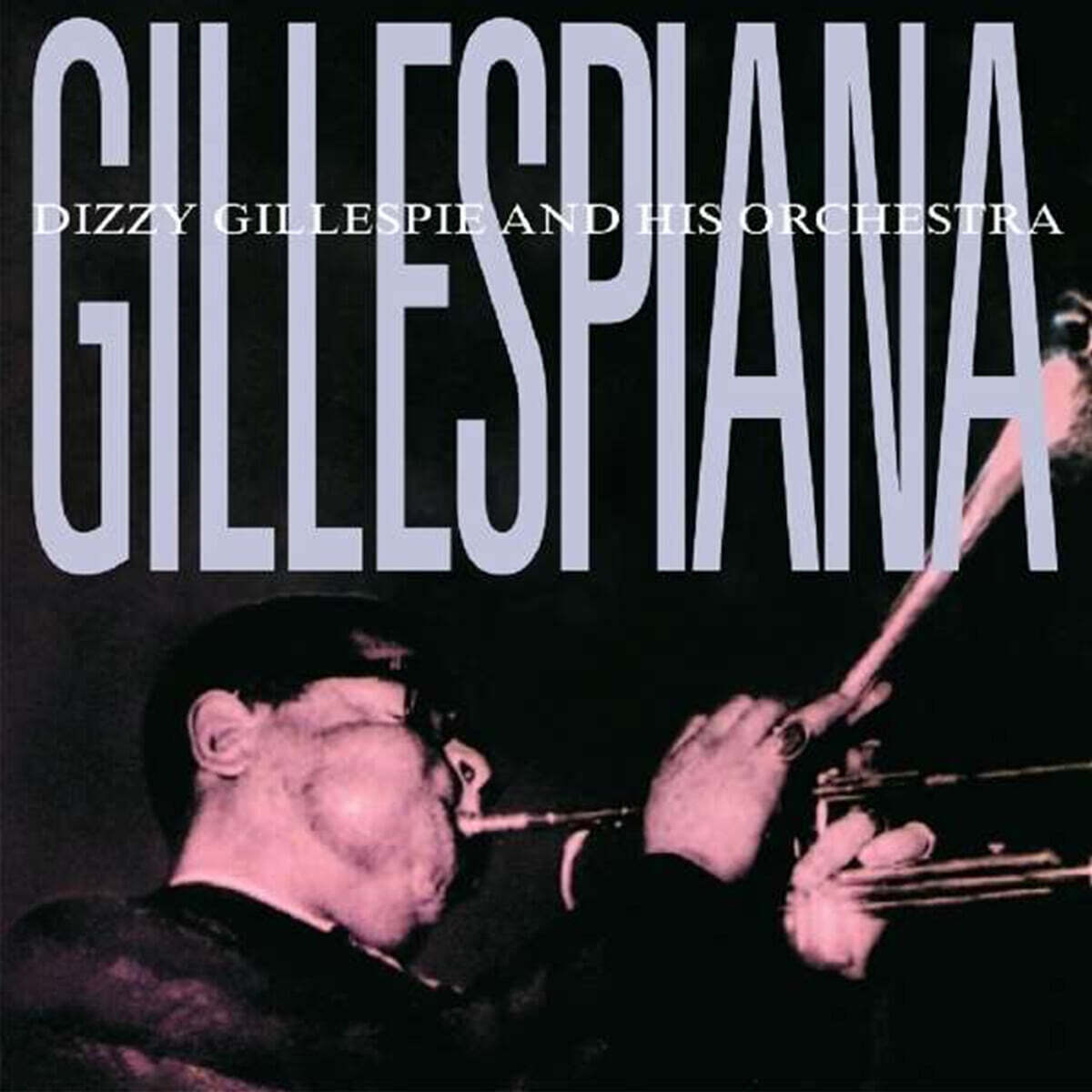 Dizzy Gillespie (디지 길레스피) - Gillespiana