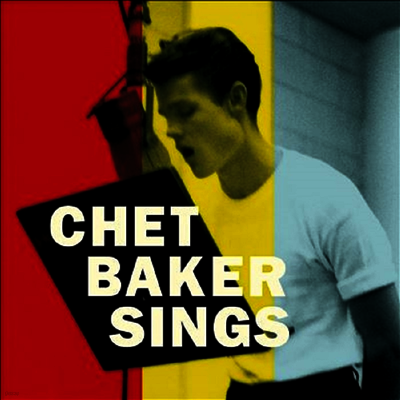 Chet Baker — Chet Baker Sings (Limited Edition) 앨범 커버
