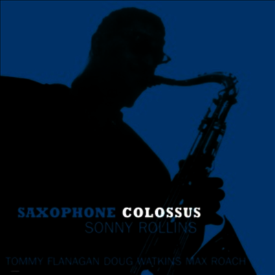 Sonny Rollins — Saxophone Colossus 앨범 커버