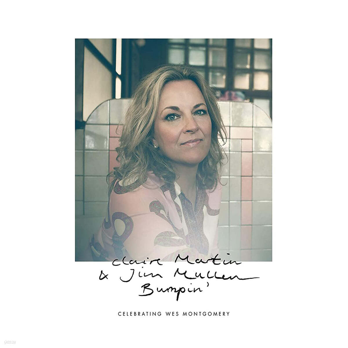 Claire Martin (클레어 마틴) - Bumpin&#39; : Celebrating Wes Montgomery [LP]