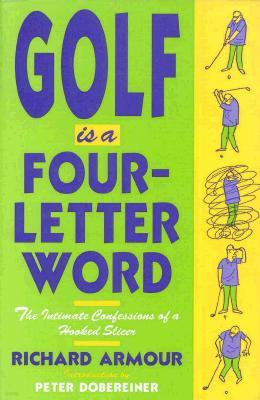 Golf Is a Four-Letter Word
