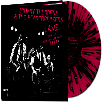 Johnny Thunders & Heartbreakers — L.A.M.F. Live At The Village Gate 1977 앨범 커버