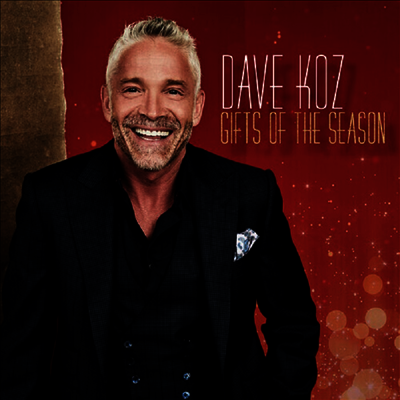Dave Koz — Gifts Of The Season 앨범 커버