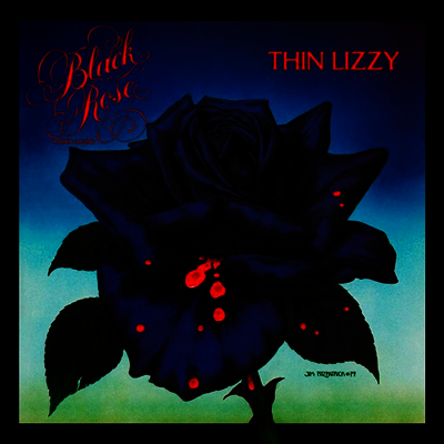 Thin Lizzy — Black Rose - A Rock Legend (Gatefold) 앨범 커버