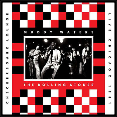 Muddy Waters / The Rolling Stones — Live At The Checkerboard Lounge 앨범 커버