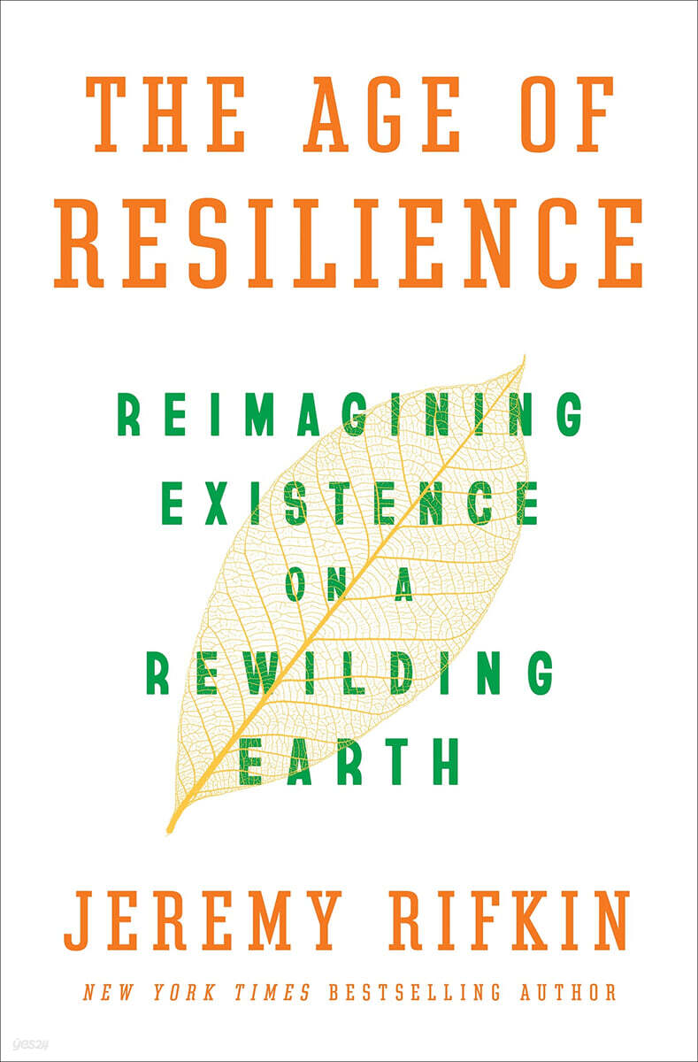 The Age of Resilience: Reimagining Existence on a Rewilding Earth