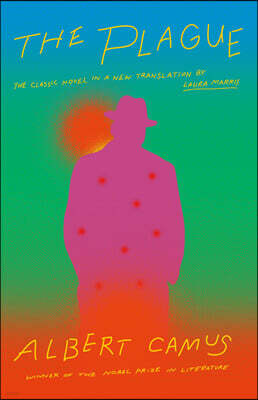 The Plague: A New Translation by Laura Marris